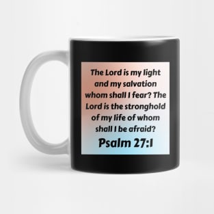 Bible Verse Psalm 27:1 Mug